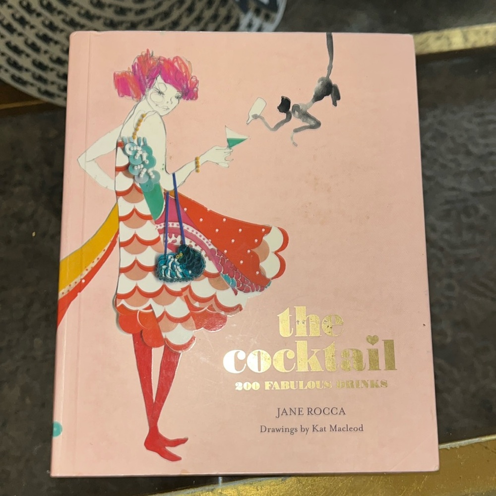 The cocktail 200 fabulous drinks by Jane Rocca